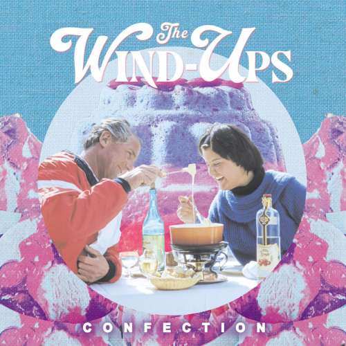 Confection - The Winds Up
