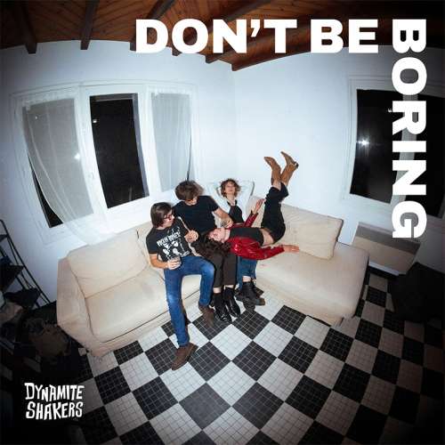 DYNAMITE-SHAKERS-dont-be-boring